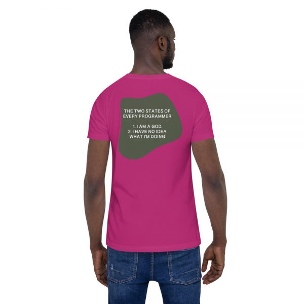 Two States of Programmer - Unisex T-Shirt - Image 6