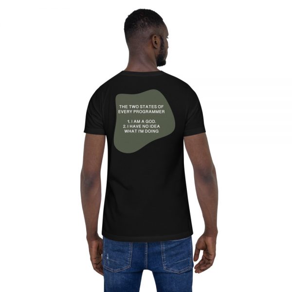Two States of Programmer - Unisex T-Shirt - Image 3