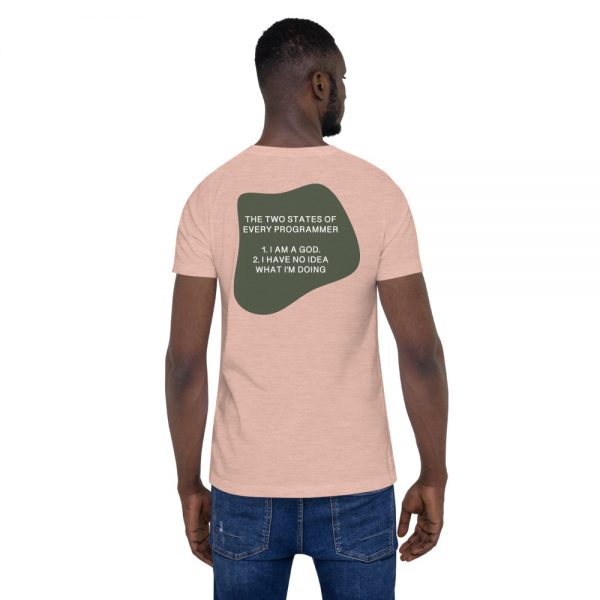 Two States of Programmer - Unisex T-Shirt - Image 12