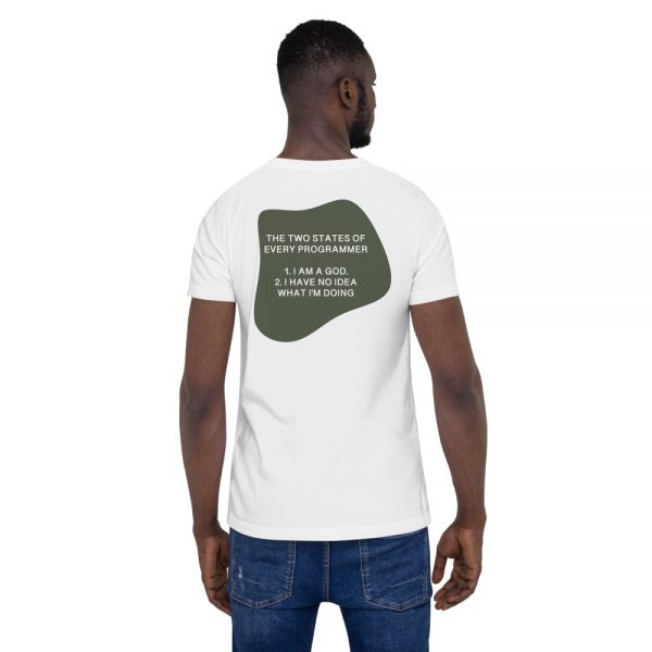 Two States of Programmer - Unisex T-Shirt - Image 15